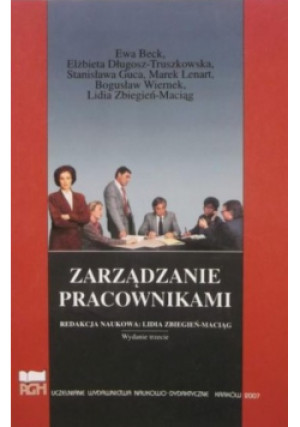 Zarządzanie pracownikami - książka  wyd. 2007