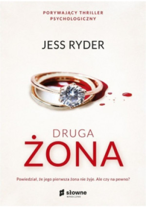 Druga żona - Jess Ryder - książka  wyd. 2022