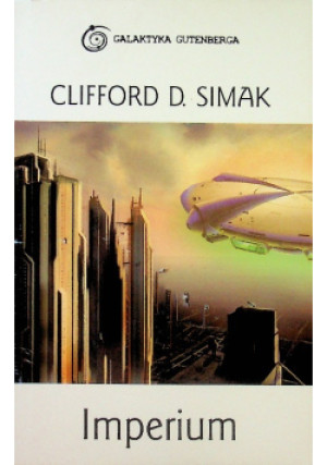 Imprerium - Clifford D. Simak - książka  wyd. 2013