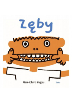 Moje Ciało Zęby - Gen - Ichiro Yagyu - książka  wyd. 2017