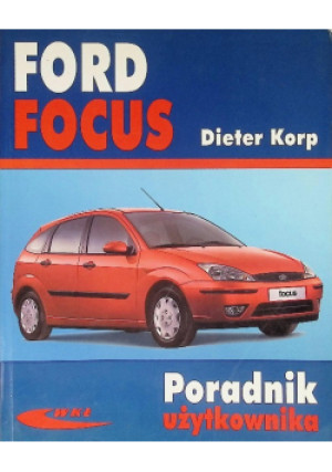 Ford Focus - Dieter Korp - książka  wyd. 2008