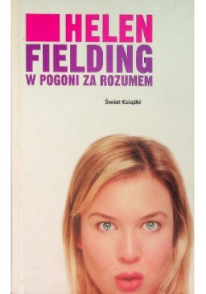 W pogoni za rozumem - Helen Fielding - książka  wyd. 2004