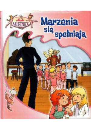 Marzenia się spełniają - książka  wyd. 2009