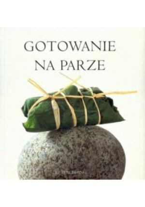 Gotowanie na parze - Helene Bodin - książka  wyd. 2007