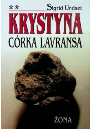 Córka Lavrans Tom II - Sigrid Undset - książka reportaż wyd. 1997