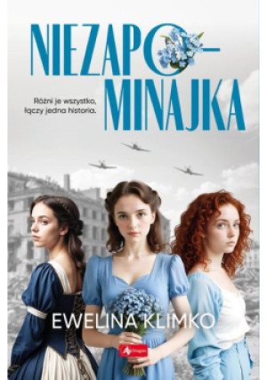 Niezapominajka - Ewelina Klimko - książka  wyd. 2024