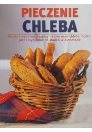 Pieczenie chleba - Linda Doeser - książka  wyd. 2006