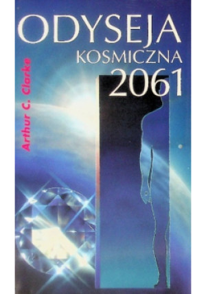 Odyseja kosmiczna 2061 - Arthur C. Clarke - książka  wyd. 1995