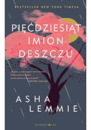 Pięćdziesiąt imion deszczu - Asha Lemmie - książka  wyd. 2021