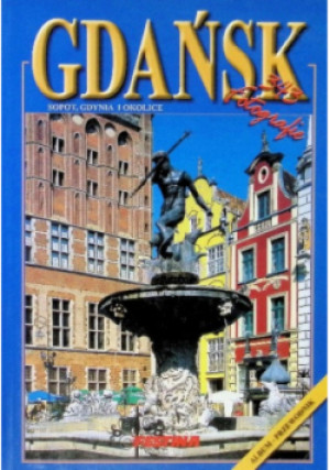 Gdańsk, Sopot, Gdynia i okolice - Rafał Jabłoński - książka  wyd. 2012