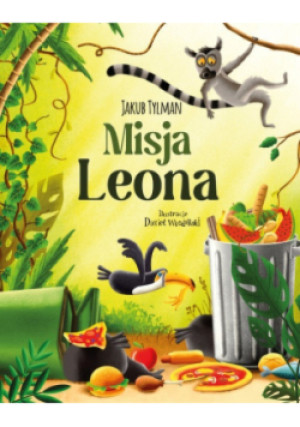 Misja Leona - Jakub Tylman - książka  wyd. 2021