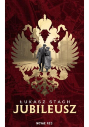 Jubileusz - Łukasz Stach - książka historyczna wyd. 2024
