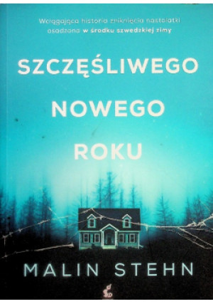 Szczęśliwego Nowego Roku - Malin Stehn - książka  wyd. 2022