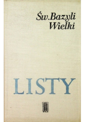 Bazyli Wielki Listy - Bazyli Wielki - książka  wyd. 1972