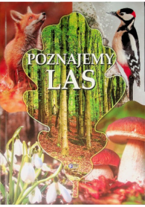 Poznajemy las - książka  wyd. 2000