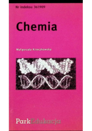 Chemia - Małgorzata Krzeczkowska - książka  wyd. 2005