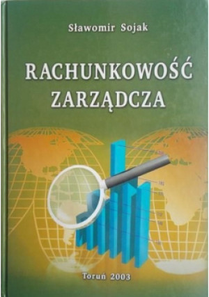 Rachunkowość zarządcza - Sławomir Sojak - książka  wyd. 2003