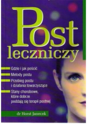 Post leczniczy - Horst Janecek - książka  wyd. 2006