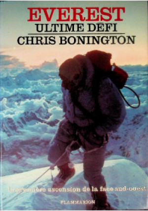 Everest, ultime defi - Chris Bonington - książka  wyd. 1977