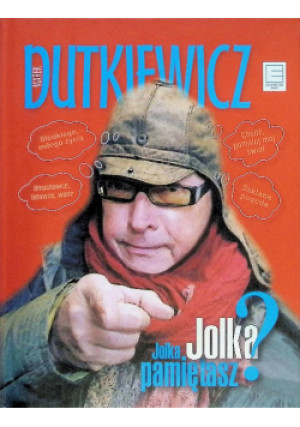 Jolka, Jolka pamiętasz - Marek Dutkiewicz - książka  wyd. 2015