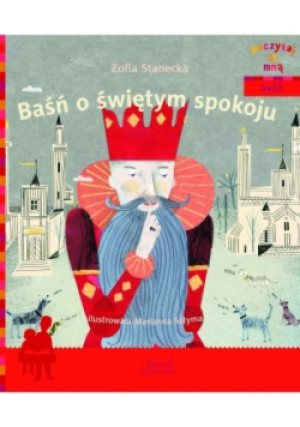 Poczytaj ze mną. Baśń o świętym spokoju - Zofia Stanecka - książka  wyd. 2015
