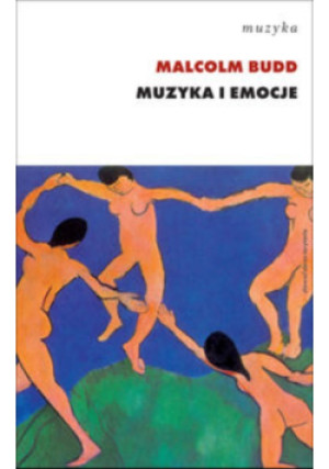 Muzyka i emocje - Malcolm Budd - książka  wyd. 2014