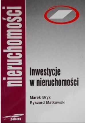 Inwestycje w nieruchomości - Marek Bryx - książka  wyd. 2001