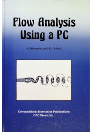 Flow analysis using a PC - H. Ninomiya, K. Onishi - książka  wyd. 1991