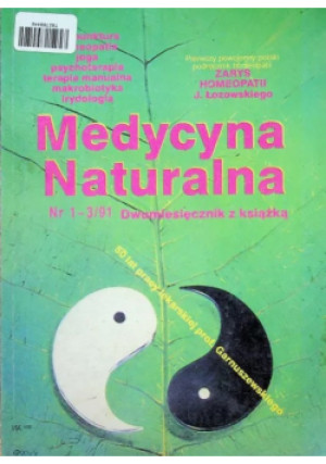 Medycyna Naturalna Nr 1 do 3 / 91 - J. Łozowski - książka  wyd. 1991