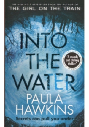 Into the Water - Paula Hawkins - książka  wyd. 2018