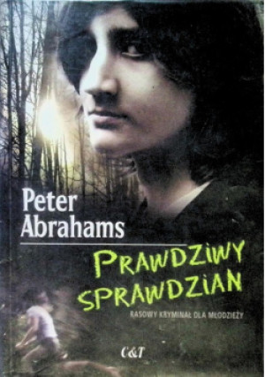Prawdziwy sprawdzian - Peter Abrahams - książka  wyd. 2012