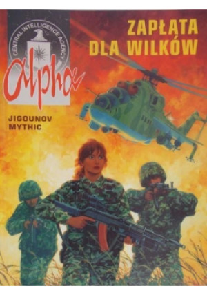 Zapłata dla wilków - Jigounov Mythic - książka  wyd. 2002