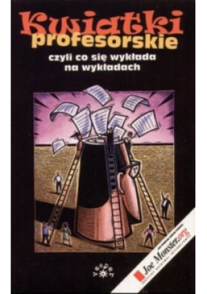 Kwiatki profesorskie - książka  wyd. 2006