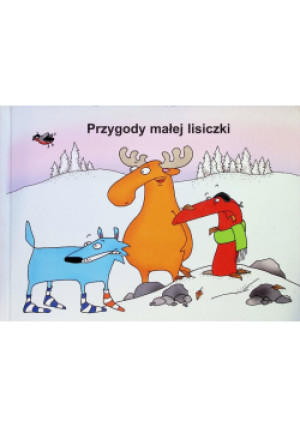 Przygody małej lisiczki - Ulf Stark - książka  wyd. 2011