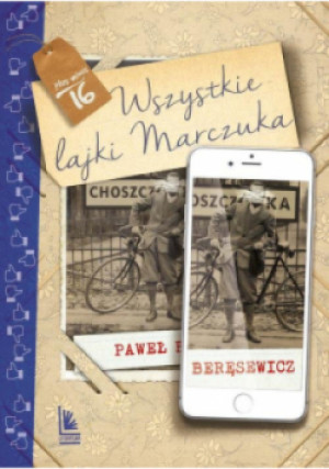 Wszystkie lajki Marczuka - Paweł Beręsewicz - książka  wyd. 2021