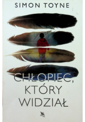 Chłopiec który widział - Simon Toyne - książka wyd. 2018