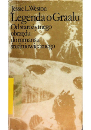 Legenda o Graalu - Jessie L. Weston - książka  wyd. 1974
