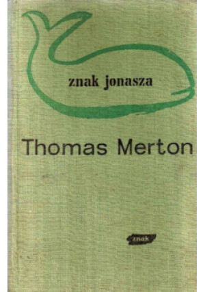 Znak Jonasza - Thomas Merton - książka  wyd. 1962