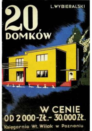 20 Domków - L. Wybieralski - książka  wyd. 1989