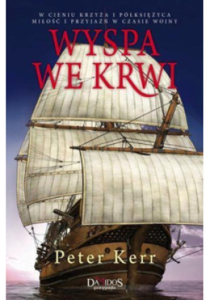 Wyspa we krwi - Peter Kerr - książka  wyd. 2013