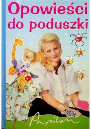 Opowieści do poduszki - książka  wyd. 2007