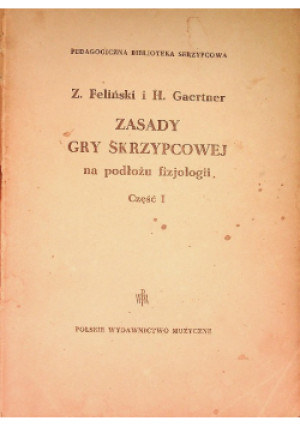 Zasady gry skrzypcowej - książka  wyd. 1956