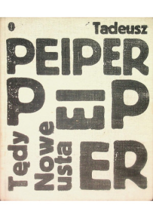 Tędy Nowe Usta - Tadeusz Peiper - książka  wyd. 1972