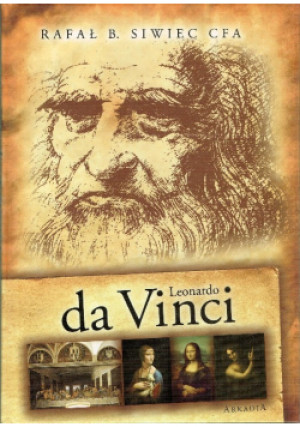 Leonardo da Vinci - Rafał B. Siwiec - książka  wyd. 2017