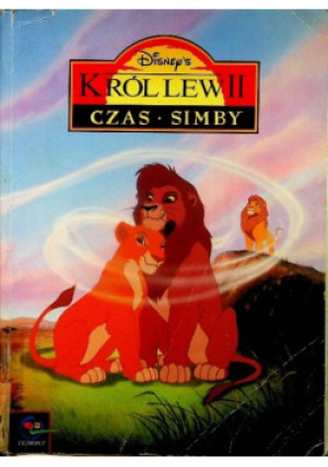 Król Lew II Czas Simby - książka  wyd. 1999