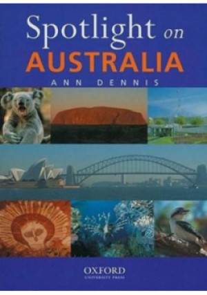 Spotlight on Australia - Ann Dennis - książka  wyd. 2000