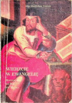Wierzcie w Ewangelię - Stanisław Nowak - książka  wyd. 1996