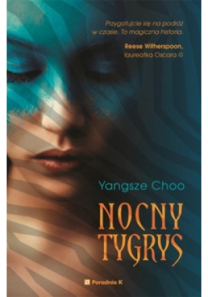 Nocny tygrys - Yangsze Choo - książka  wyd. 2020