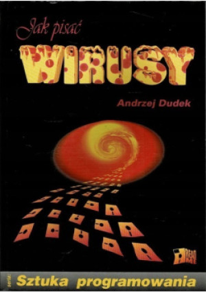 Jak pisać wirusy - Andrzej Dudek - książka  wyd. 1994
