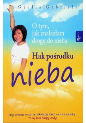 Hak pośrodku nieba - Giulia Gabrieli - książka  wyd. 2013